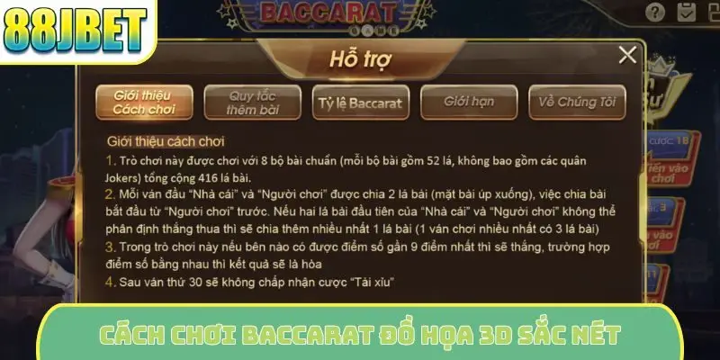 Cách chơi Baccarat đồ họa 3D sắc nét